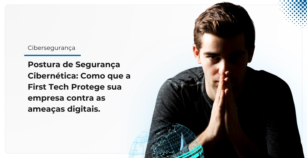 Postura de segurança cibernética